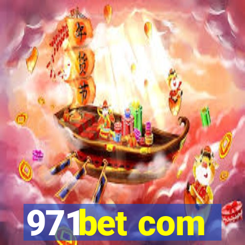 971bet com